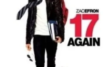 17 Again 17 ขวบอีกครั้ง…กลับมาแก้ฝันให้เป็นจริง (2009)