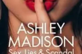 Ashley Madison Sex, Lies & Scandal (2024) เซ็กส์ ลับ ลวง ฉาว