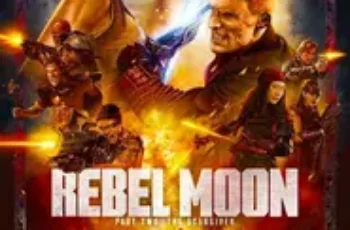 Rebel Moon Part Two: Director’s Cut (2024) ตอนที่ 2: ผู้กอบกู้