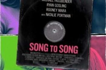 Song to Song เสียงของเพลงส่งถึงเธอ (2017)