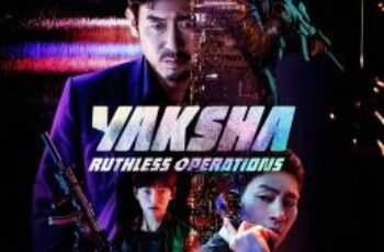 Yaksha: Ruthless Operations ปฏิบัติการยักษ์ล้มยักษ์ (2022) NETFLIX